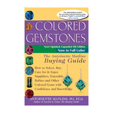 Colored Gemstones Buying Guide 4th Edition softback book by Antoinette Matlins, gemstone buying and evaluation guide, 242 pages FRONT
