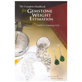 The Complete Handbook for Gemstone Weight Estimation paperback by Charles I. Carmona, 434 pages