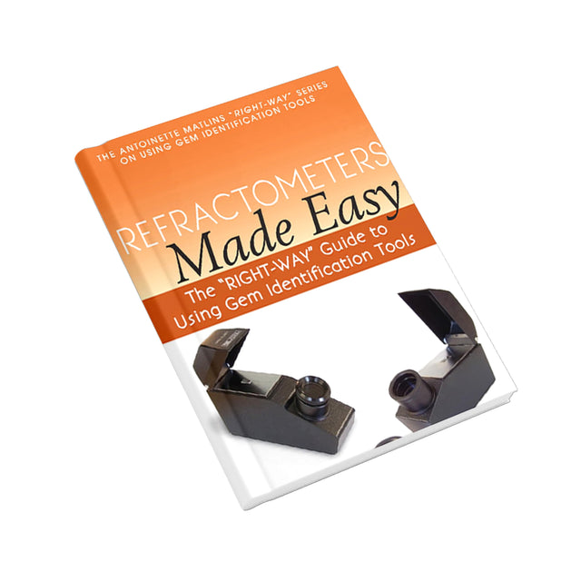 Refractometers Made Easy gem identification guide by Antoinette Matlins