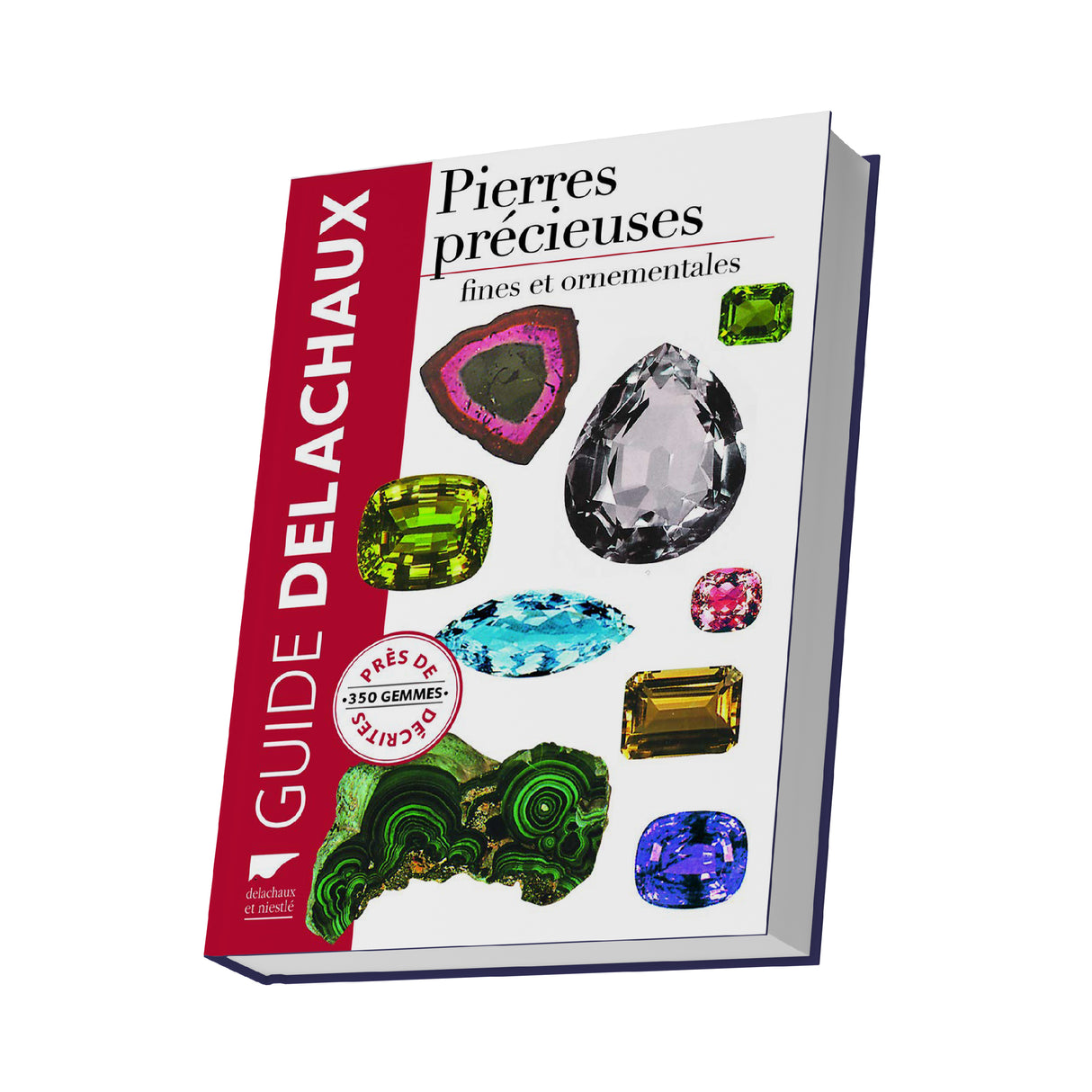 Guide des pierres précieuses – Pierres fines et ornementales par Walter Schumann, encyclopédie gemmologique illustrée