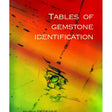 Tables of Gemstone Identification by Ivo QUINTENS (Author), Roger DEDEYNE (Author)